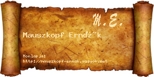 Mauszkopf Ernák névjegykártya